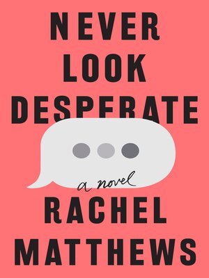 cover image of Never Look Desperate